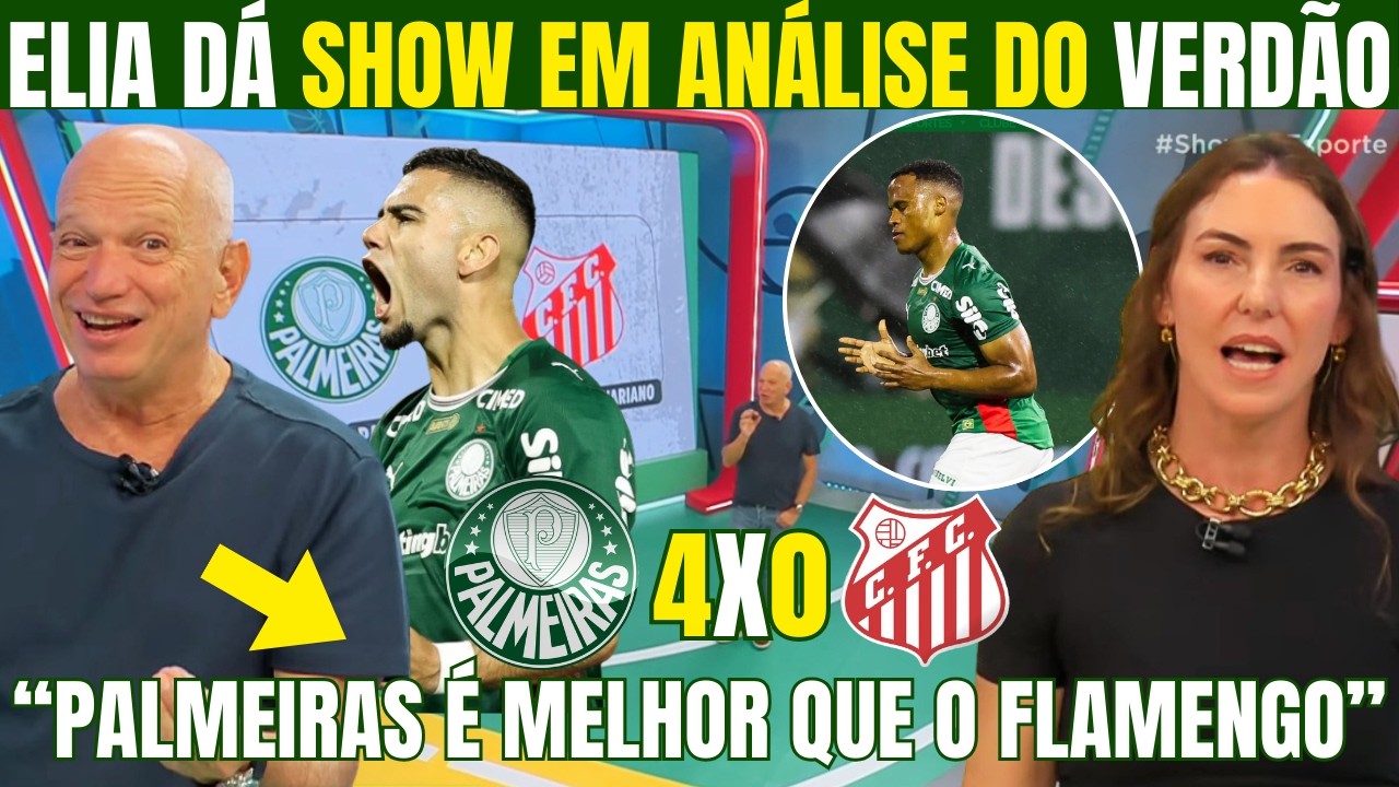 ELIA JUNIOR DÁ SHOW EM ANÁLISE DO PALMEIRAS! 