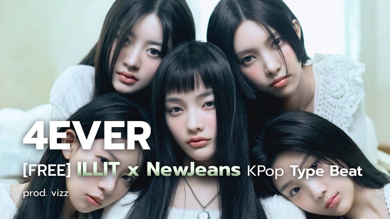 ILLIT x NewJeans Type Beat - “4EVER” | prod. vizz