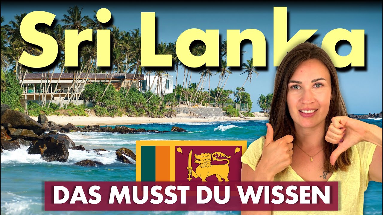 SRI LANKA - 10 Dinge die du VOR einer Reise in 2026 wissen MUSST!