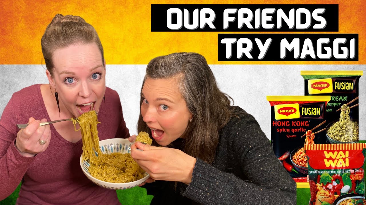 Our friends try Maggi and other instant noodles!! Indian food reaction!!