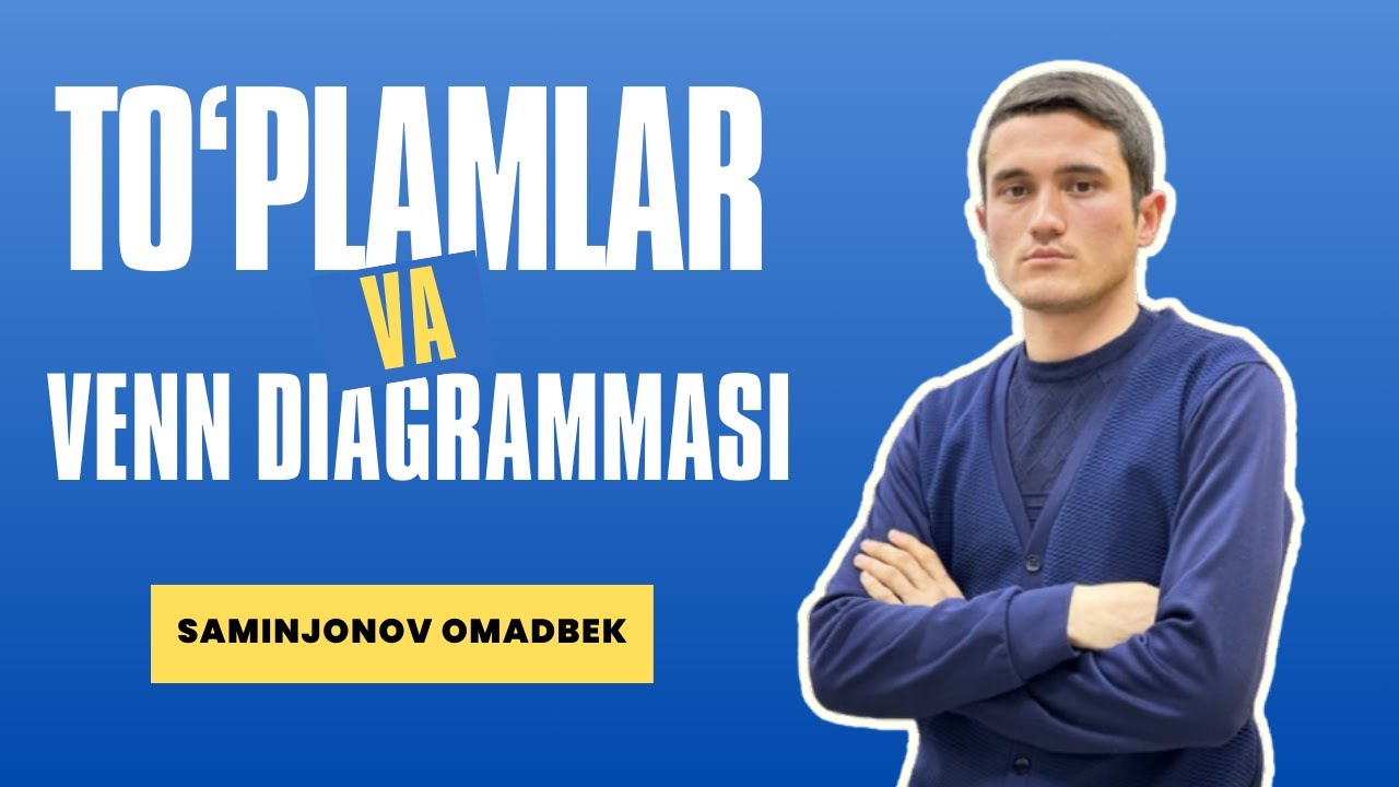 To'plamlar va Venn Diagrammasi #1-dars #maths #education