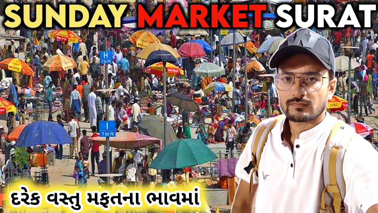 Surat Sunday Market||Ravivari Bazar Surat||Surat Ravivari Bazar@backpackergujju