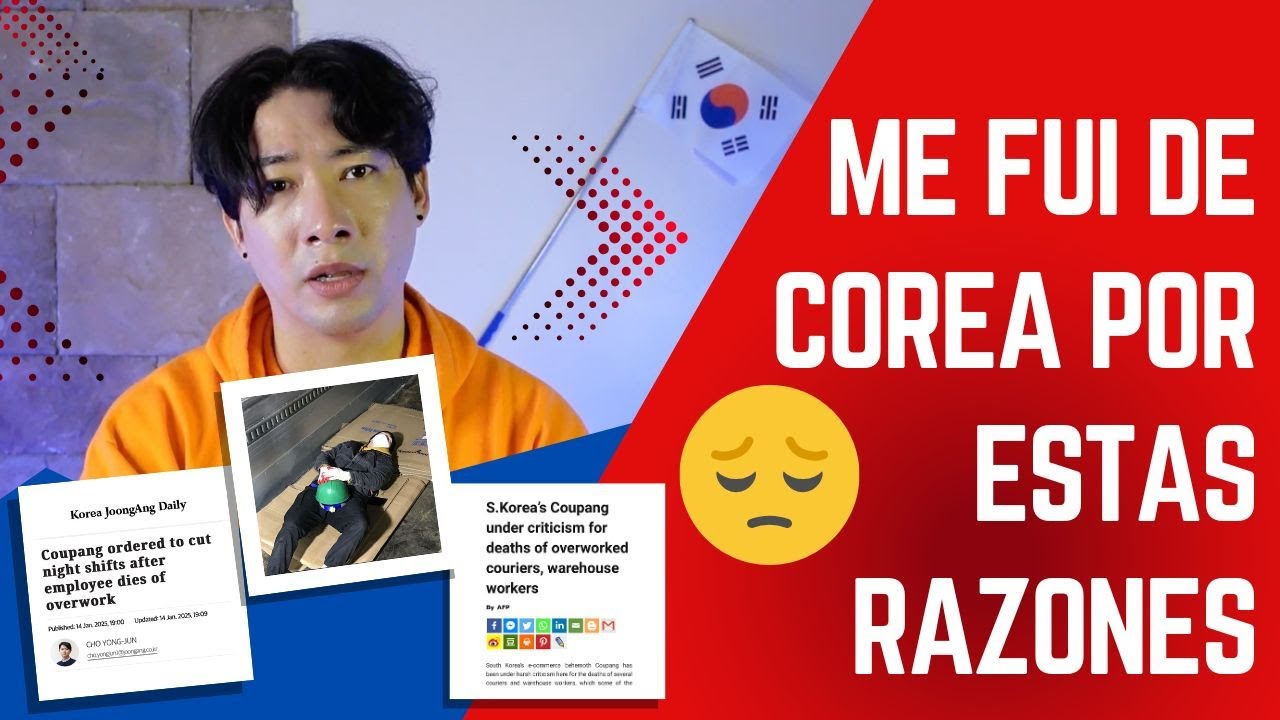7 Razones por las cual me fui de Corea del Sur - [Coreano Latino y su historia]