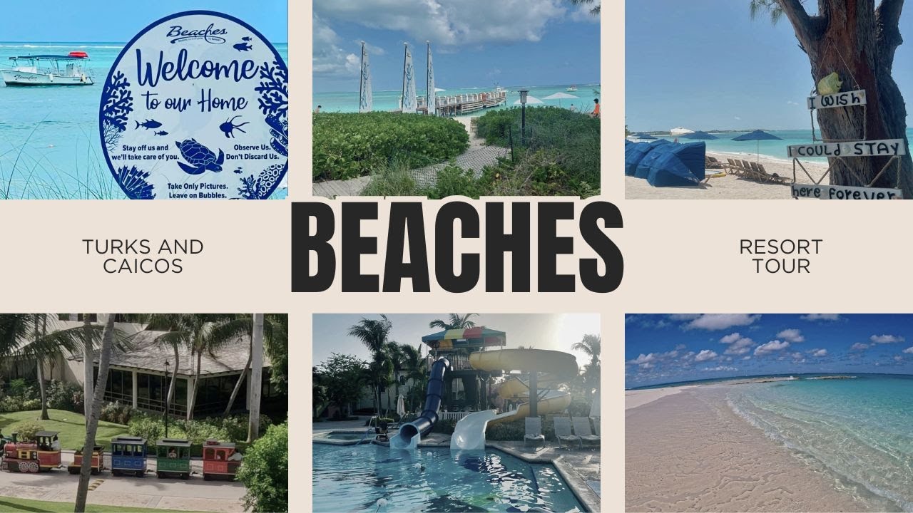 Beaches Turks and Caicos Resort- Full Resort Tour