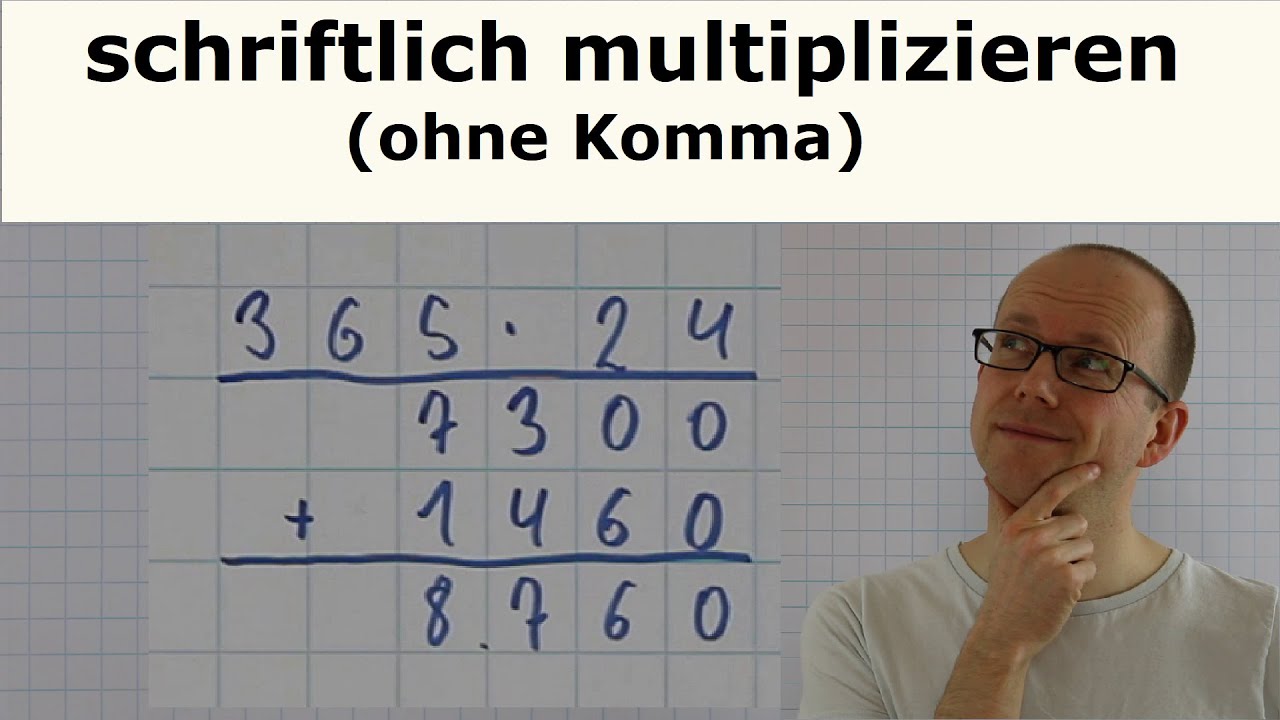 schriftlich multiplizieren (1) - ohne Komma