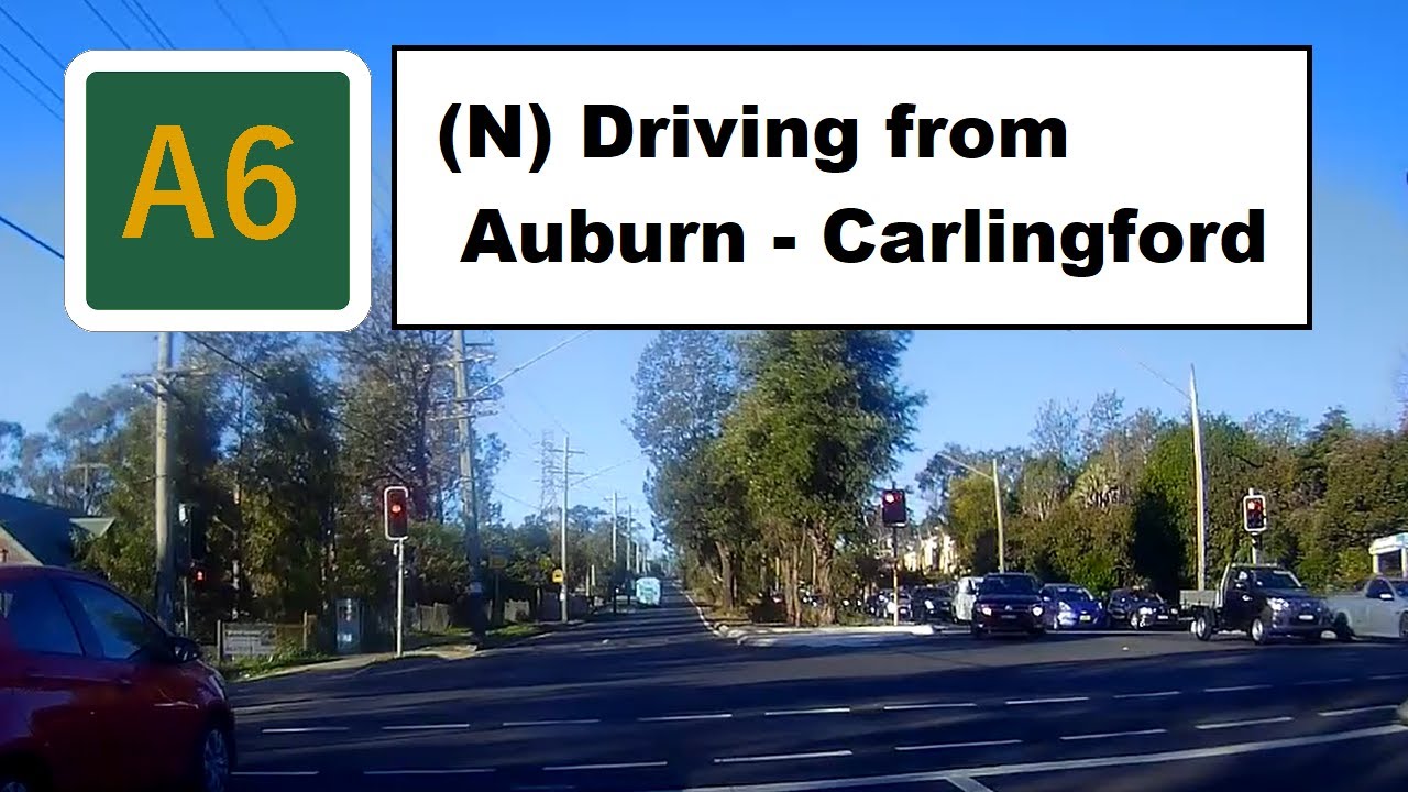 【Sydney drive】A route 6(North3) Auburn,A44 -  Carlingford,A28