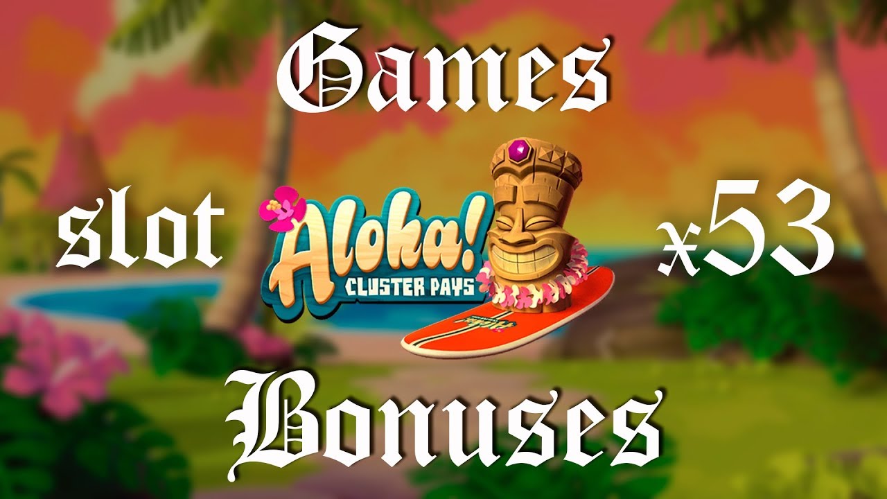 Aloha! Cluster Pays slot free spins X53