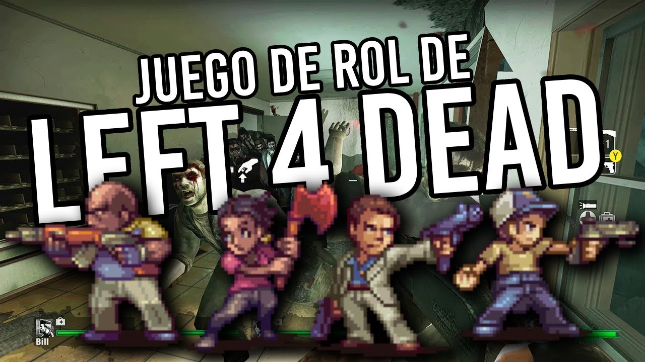 Hice un JUEGO DE ROL basado EN LEFT 4 DEAD