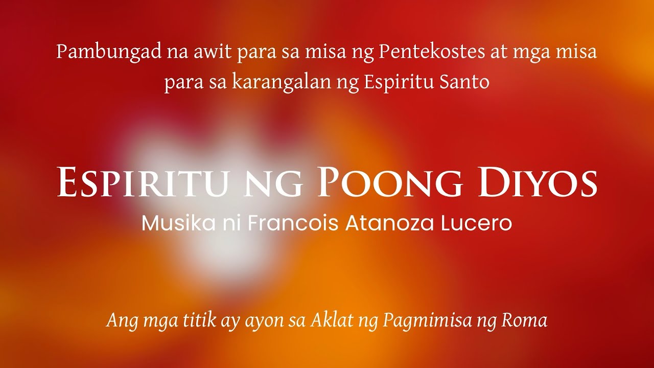 Espiritu ng Poong Diyos (Francois Atanoza Lucero)