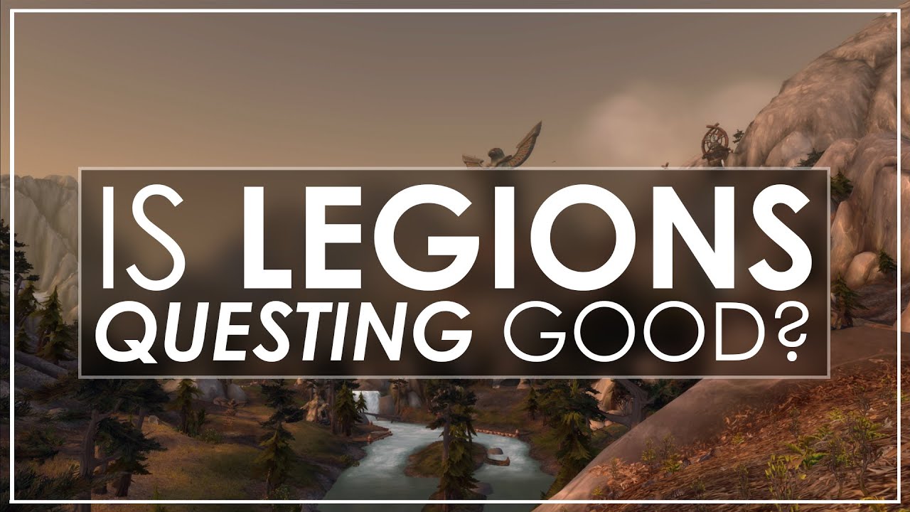 Is Legion's Questing Good? - Alpha Feedback