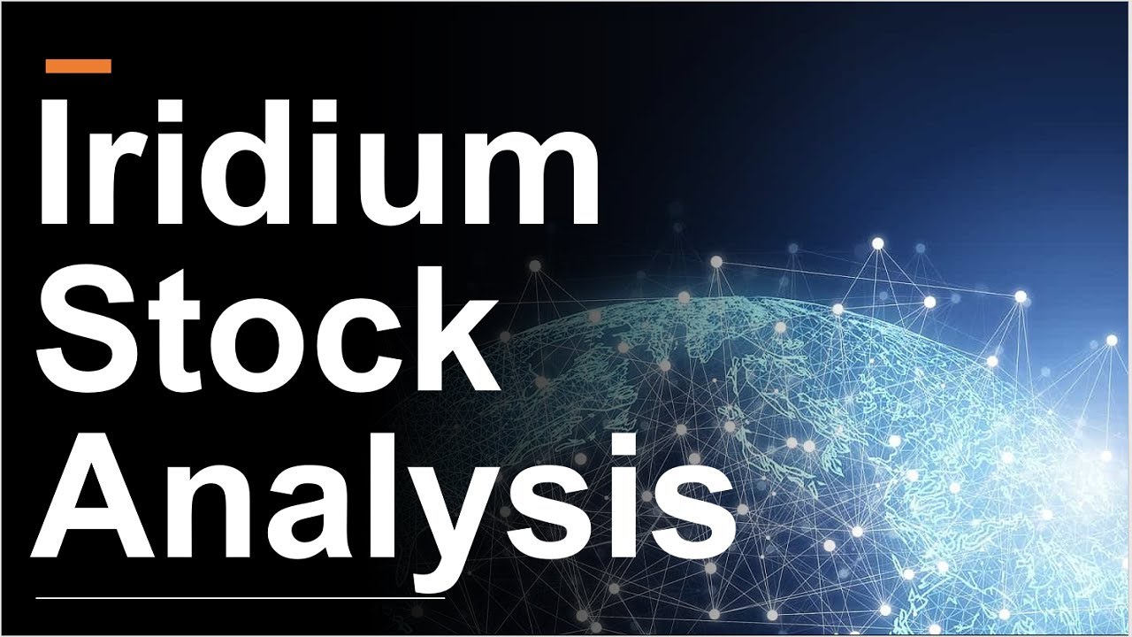 Iridium Stock Analysis $IRDM  The Starlink Threat
