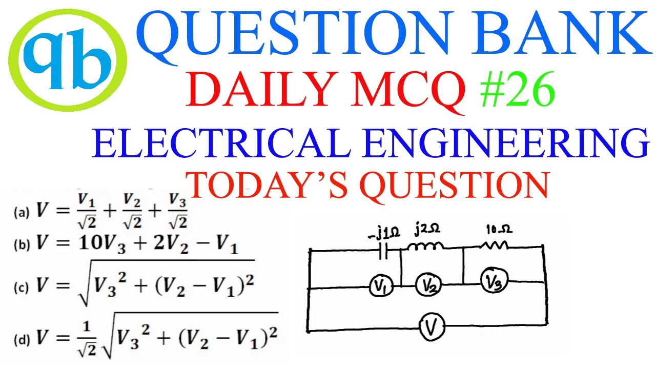 Daily MCQ # 26 : 21 November 2020 for Electrical Engg Exams|| Question Bank