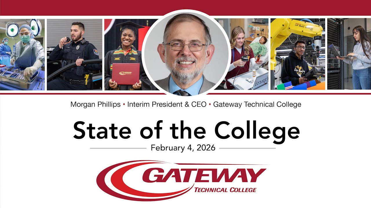 Gateway Technical College- State of the College 2026