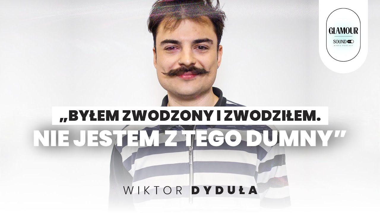 Hit w radiu czy „Azja Express”? WIKTOR DYDUŁA o tym, co dało mu więcej | Glamour Sound On #29