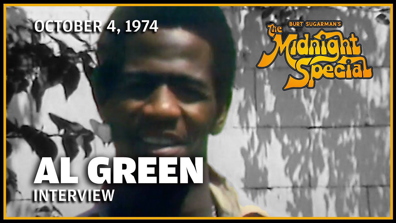 Al Green Interview | The Midnight Special