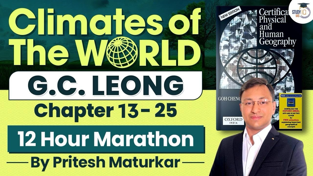 Understand Complete Climates of The World | GC LEONG | UPSC GS1 & Geography Optional