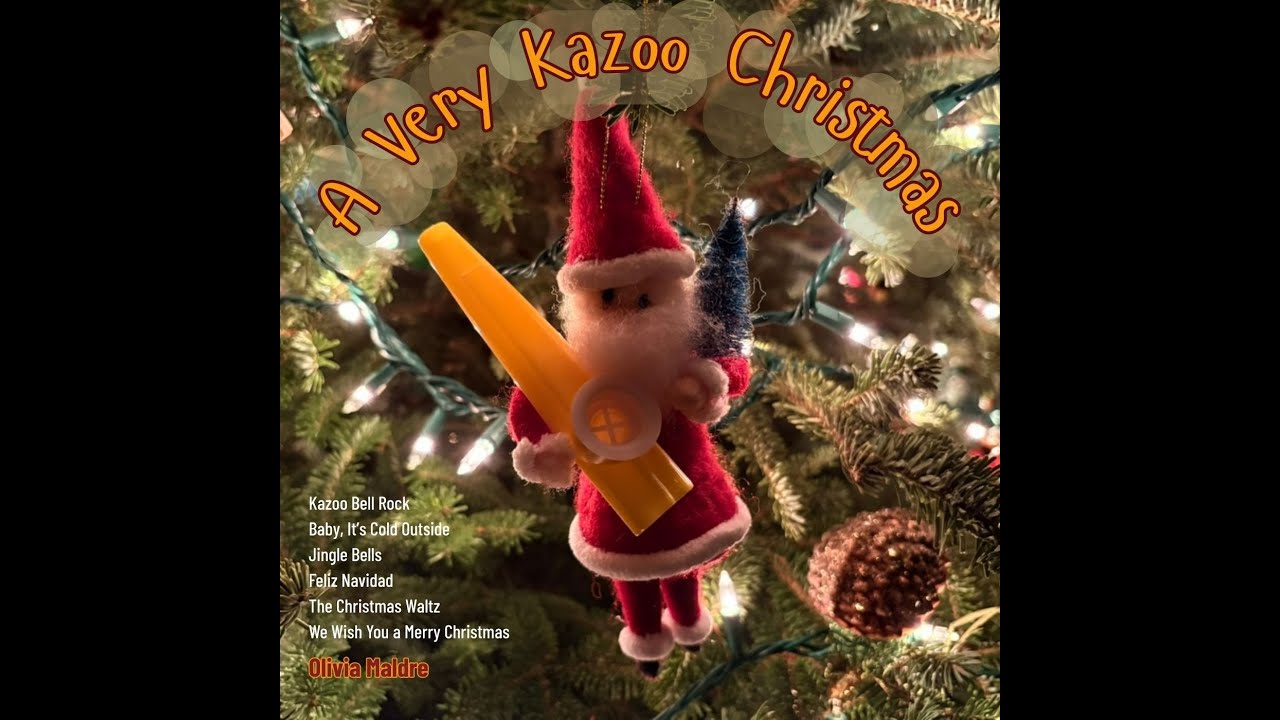 Olivia Maldre - A Very Kazoo Christmas (All Songs)