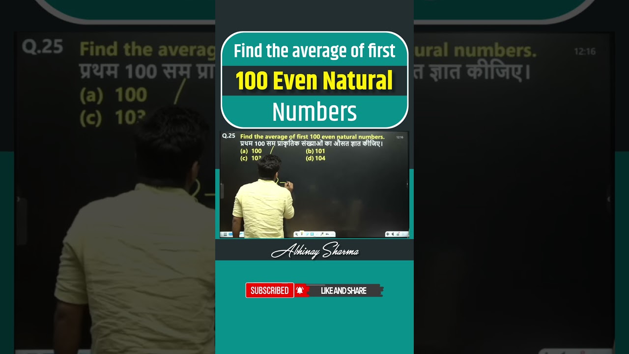 Find the average of first 100 Even Natural Numbers 🤔 Abhinay Maths tricks &bull; Abhinay sharma sir