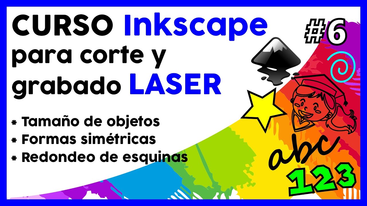 🔥💻 TUTORIAL INKSCAPE para corte y grabado LASER parte 6 CURSO tamaño de objetos formas simétricas