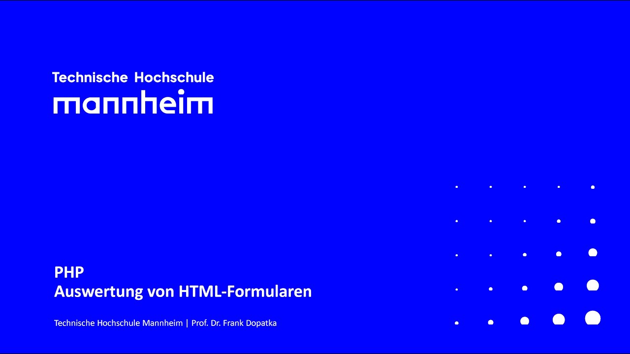 PHP: Auswertung von HTML Formularen