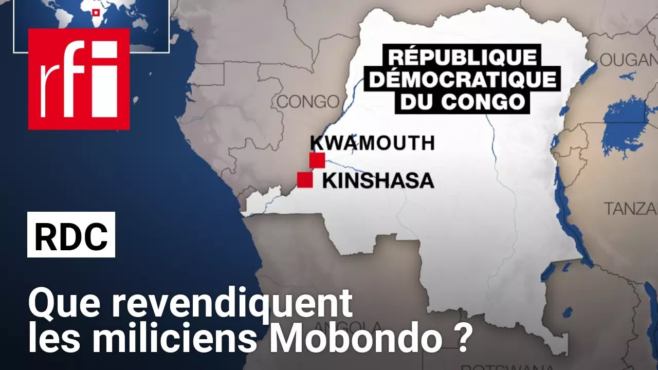 RDC : que revendiquent les miliciens Mobondo ? &bull; RFI