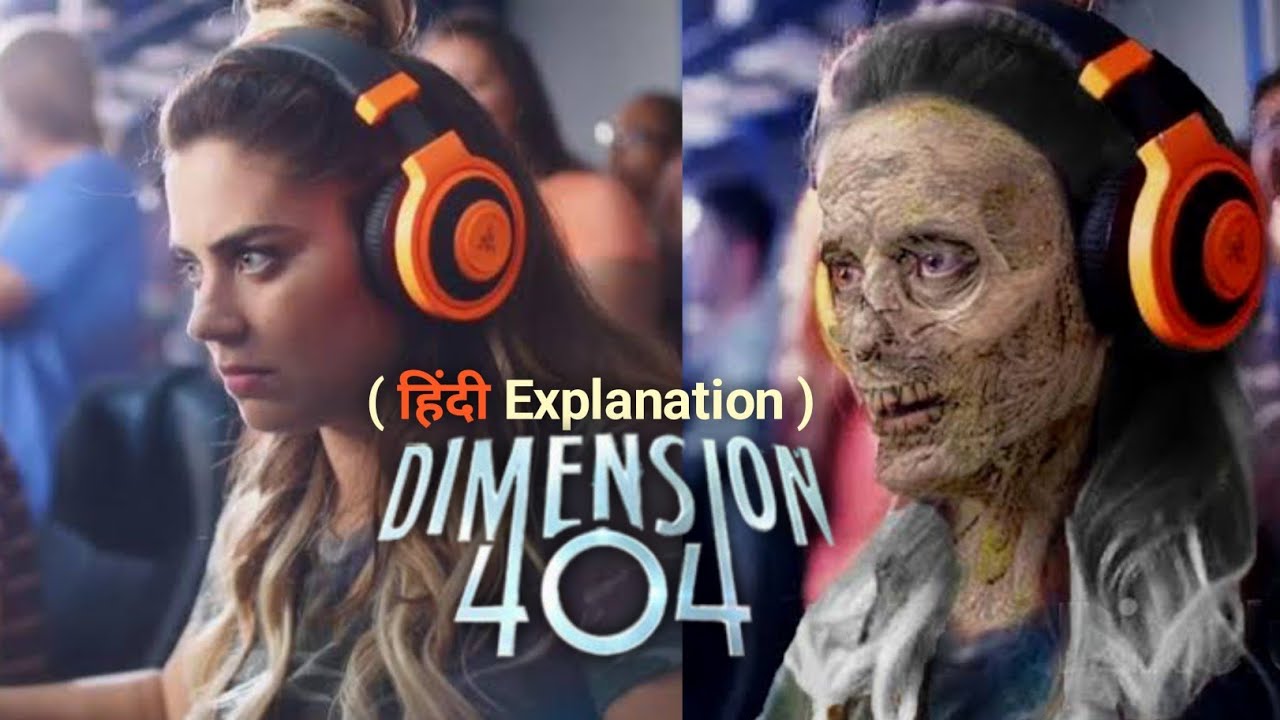 Dimension 404  Sci fi Thriller Mystery | Film/Movie Explained in Hindi Hollywood | Movie Story Hindi