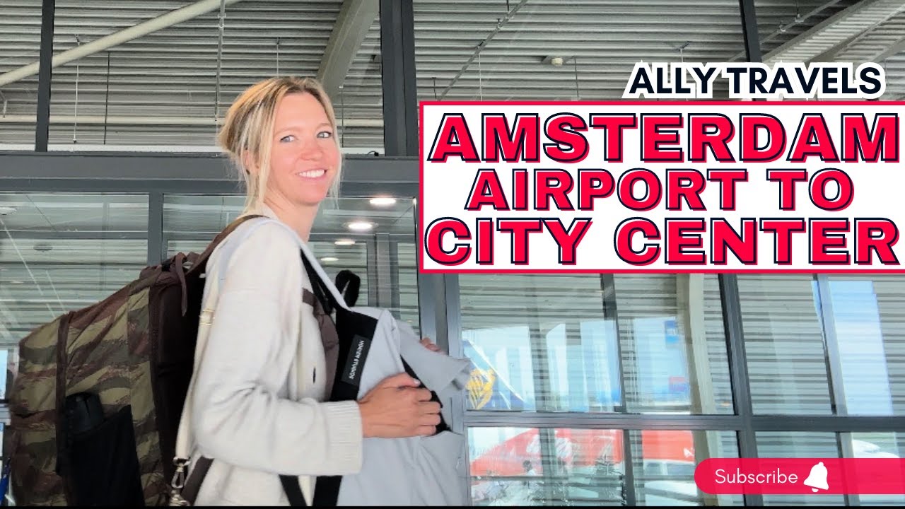 AMSTERDAM AIRPORT to City Center Made EASY!
