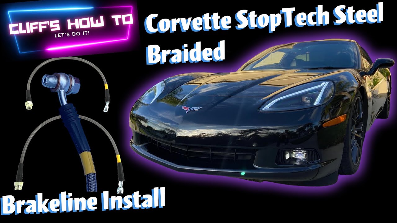 C6 Corvette StopTech Steel Braided Brake Line Install