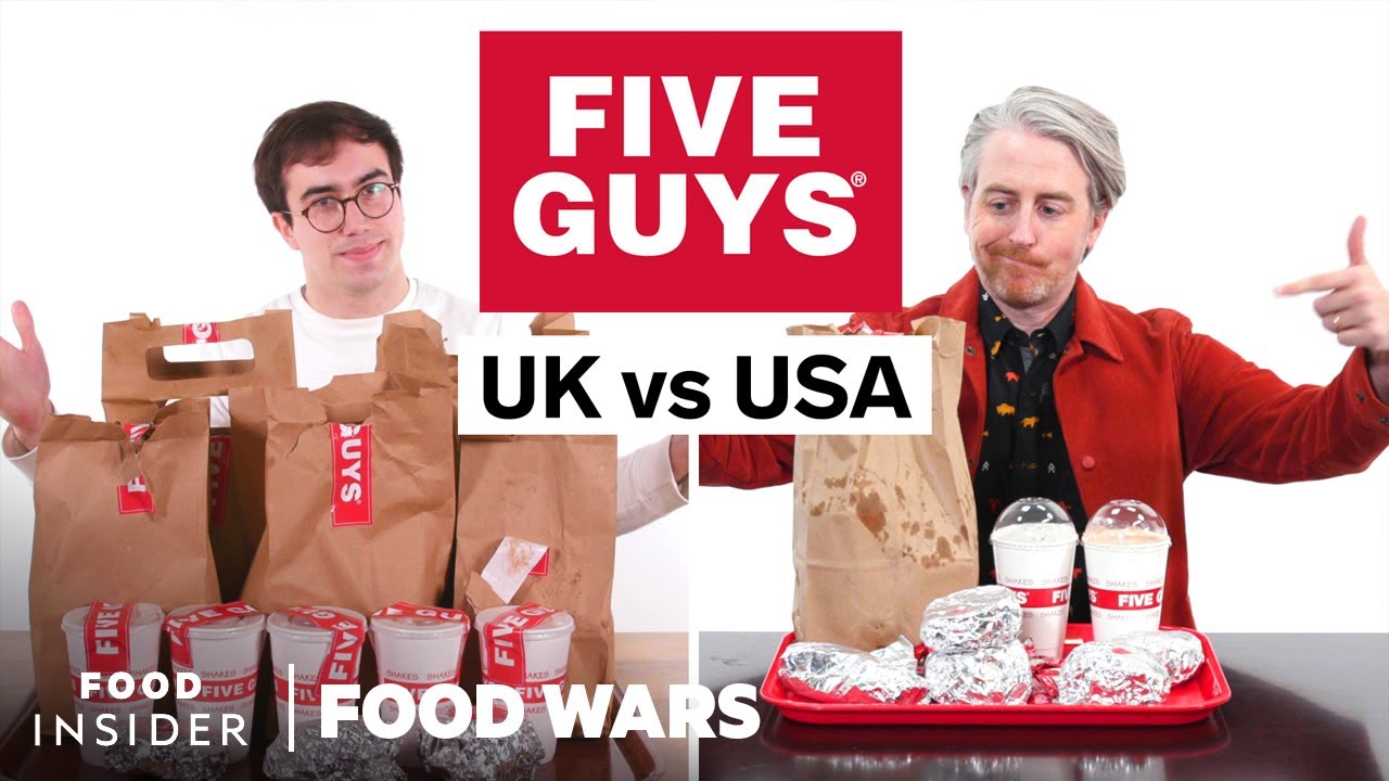 US vs UK Five Guys | Food Wars | Food Insider