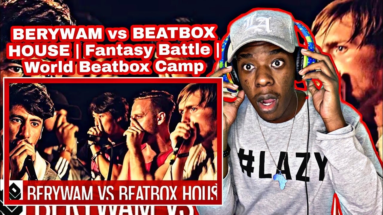 BERYWAM vs BEATBOX HOUSE | Fantasy Battle | World Beatbox Camp [REACTION!!!]