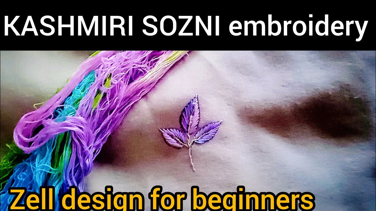 Sozni Work IN KASHMIR|| Zell Design For Beginners|| Kashmiri Hand Stitching nideel work