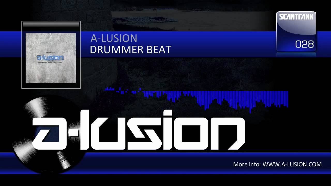 A-lusion - Drummer Beat (Scantraxx 028)