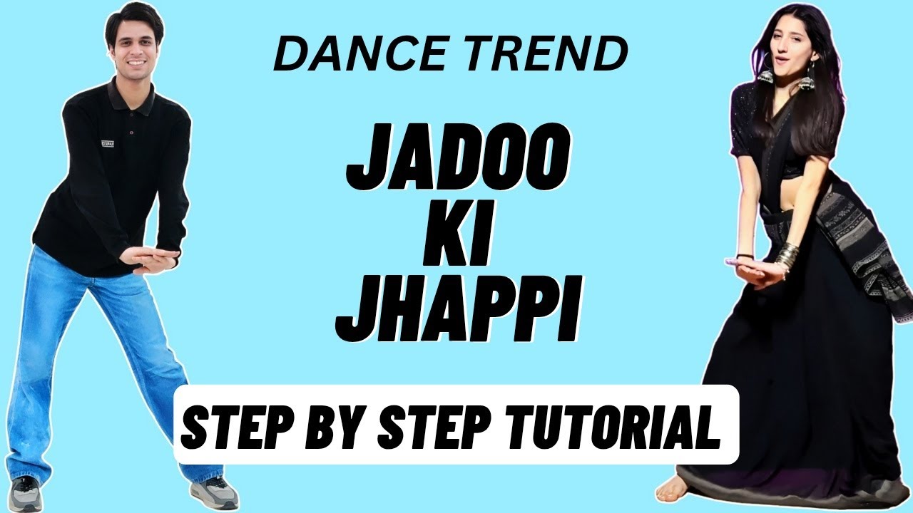 Jadoo Ki Jhappi Reels Dance Trend Tutorial | Jadoo Ki Jhappi Instagram Dance Trend Tutorial