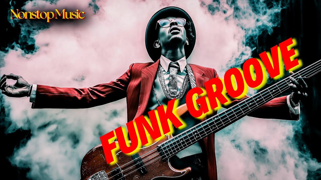 FUNK Groove | Funkify Your Mood 