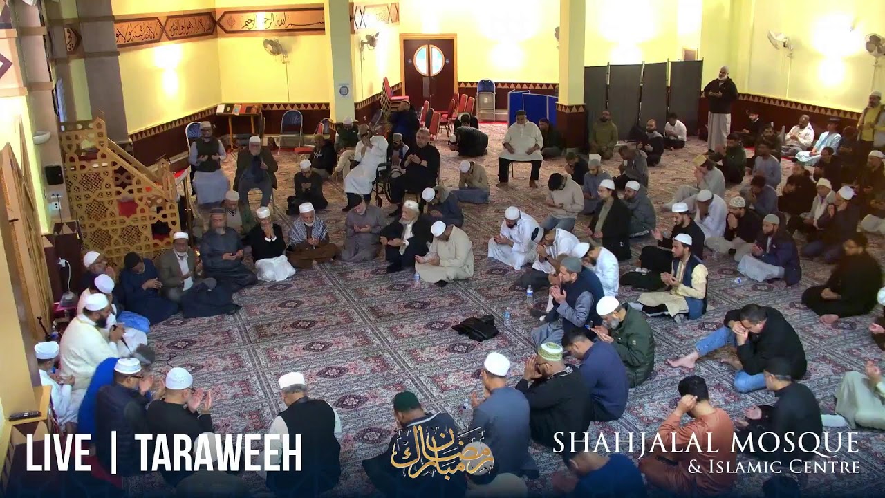 NIGHT - 27 | LAYLATUL QADR | LIVE TARAWEEH & KHATAM | RAMADAN 2026 | SHAHJALAL MOSQUE MANCHESTER