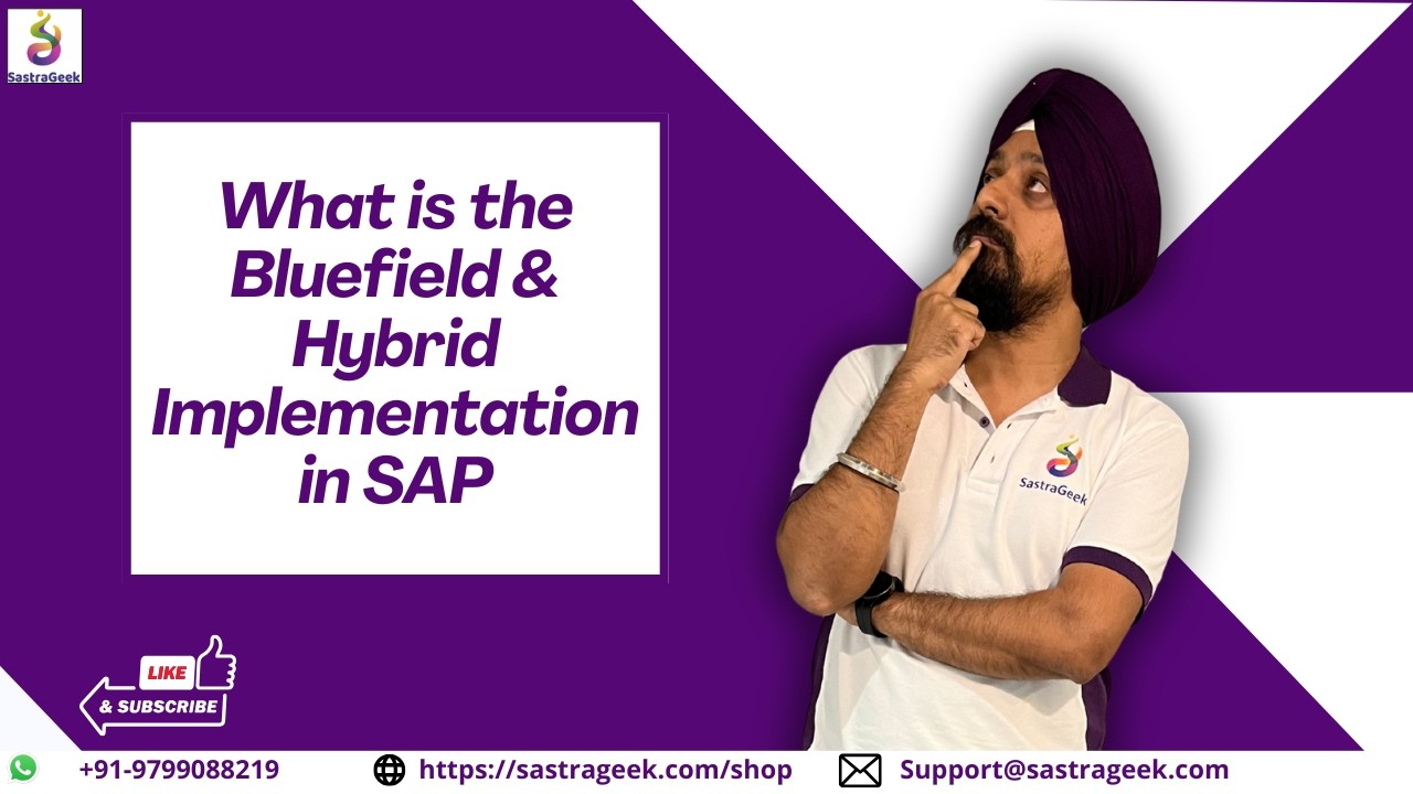 What is the Bluefield & Hybrid Implementation in SAP