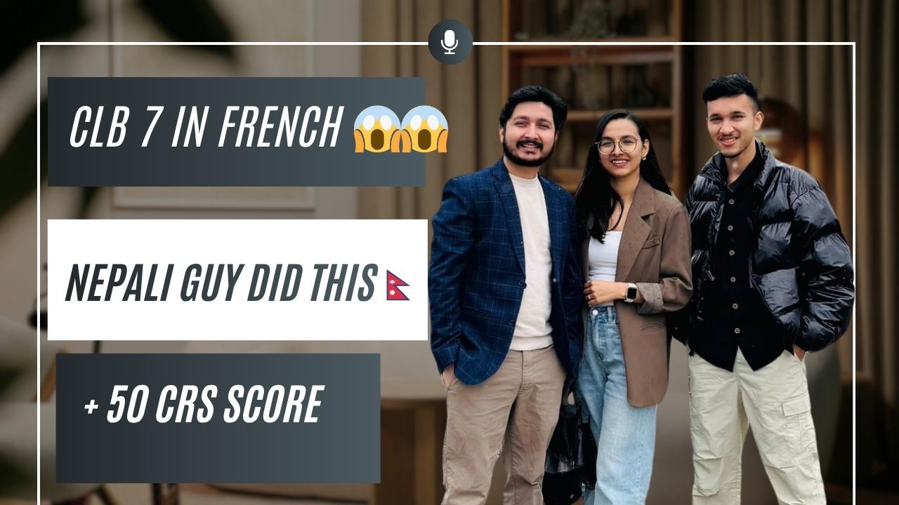 How to Get CLB 7 French / +50 CRS Point Strategy 2026/Nepali student cracked French in 11 month