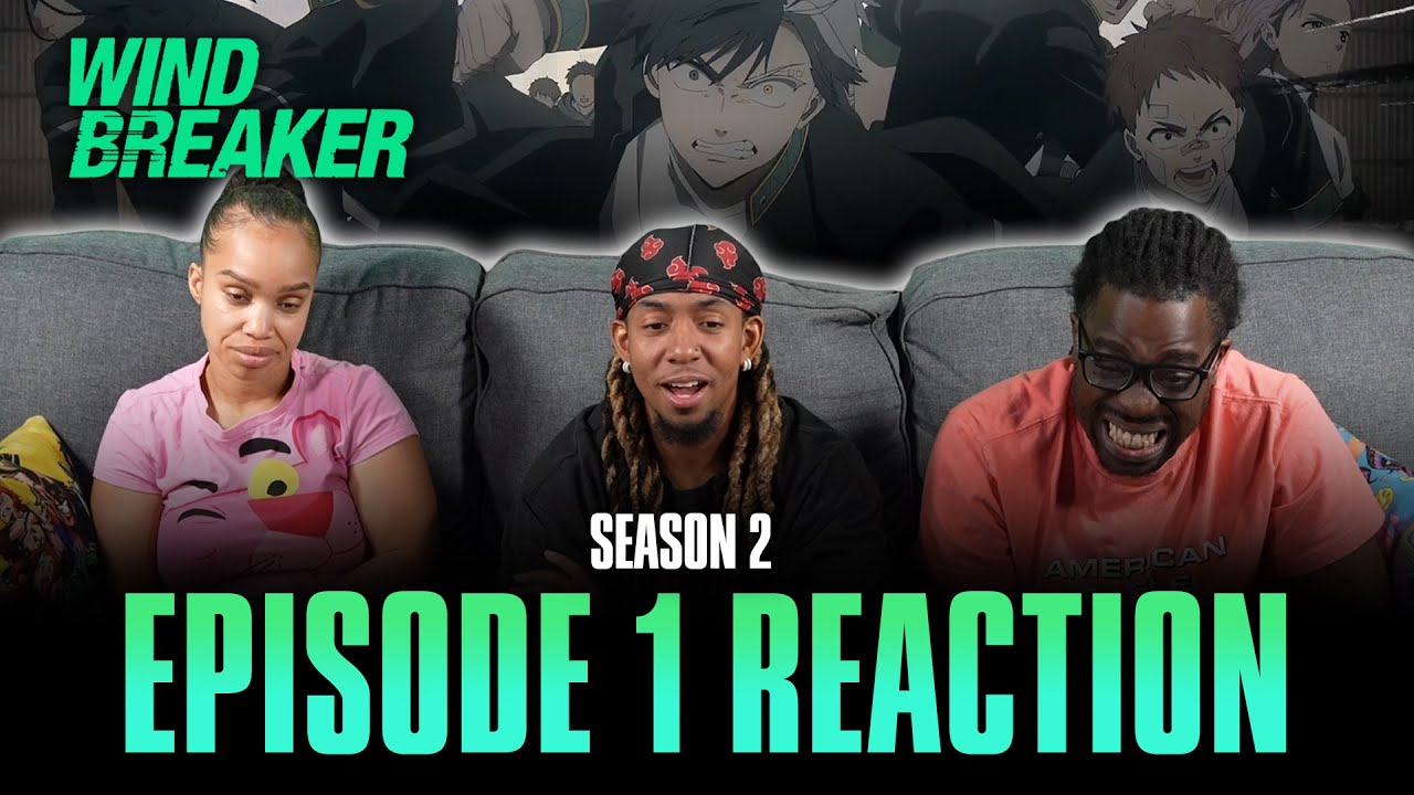 Rage | Wind Breaker S2 Ep 1 Reaction