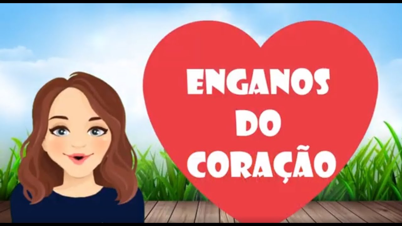 Aulinha OnLine  4ª SEMANA Setembro/2021 - Enganos do Coração