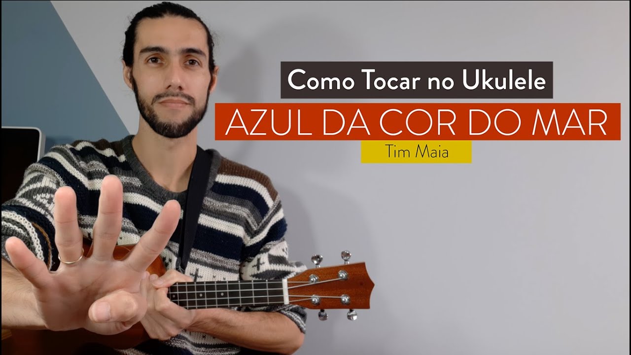 AZUL DA COR DO MAR do Tim Maia | como tocar no ukulele com cifra simplificada