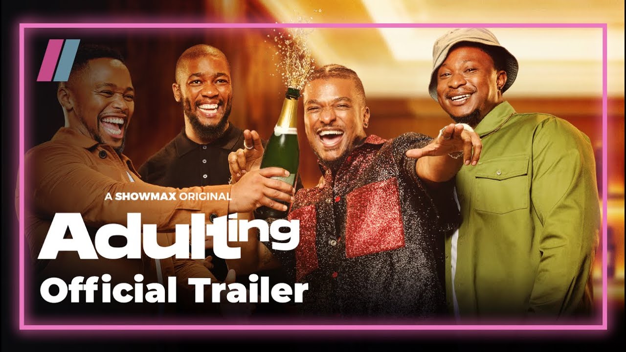 Meet the Gents | Adulting Trailer | Showmax Original