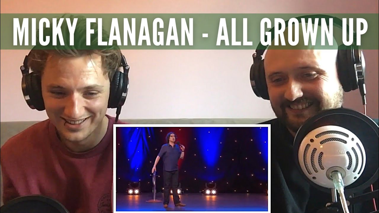 Micky Flanagan - All Grown Up | Reaction! (#IrishReact)