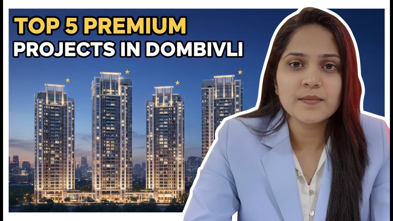 Dombivli's Top Investment Projects | Premium Living Spaces Launching Now