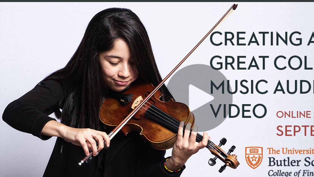 Creating A Great College Music Audition Video