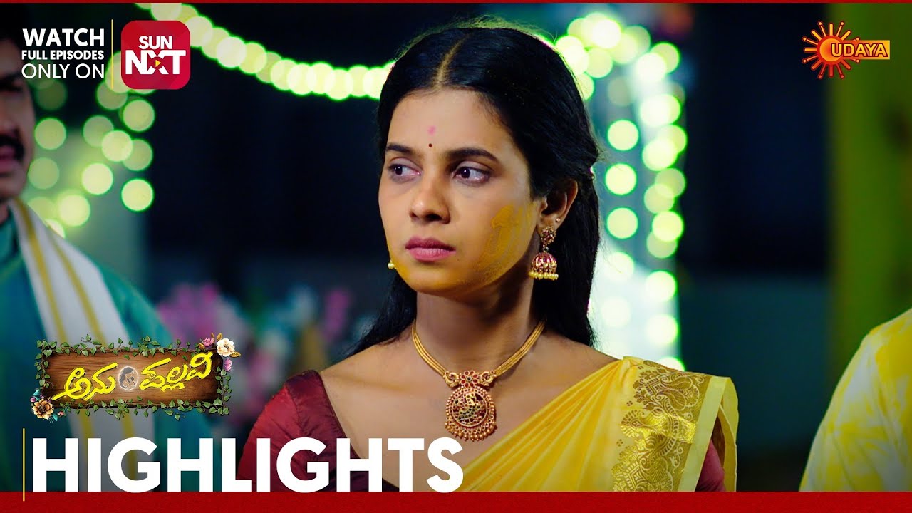 Anu Pallavi - Highlights | Full EP free on Sun NXT | 10 Mar 2026 | Udaya TV