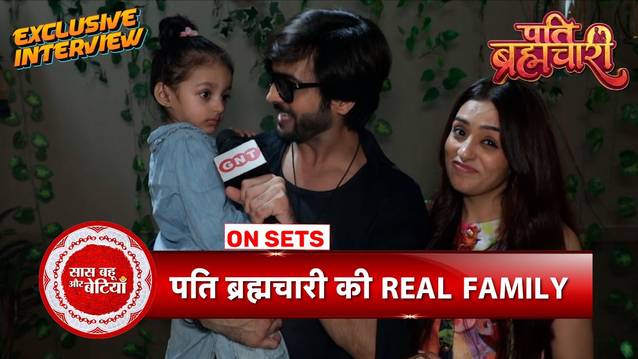 Suraj Aka Ashish Dixit Real Family Visits Pati Brahmachari Set For First Time | SBB