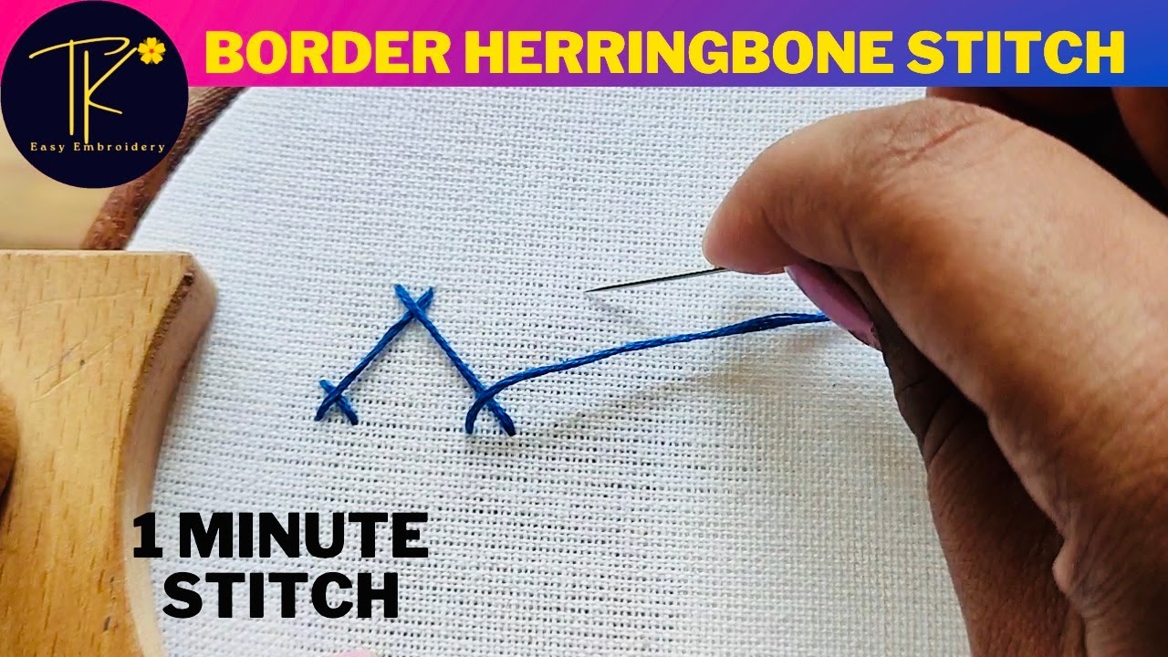 2 Types of Herringbone Stitch Embroidery Designs for Beginners