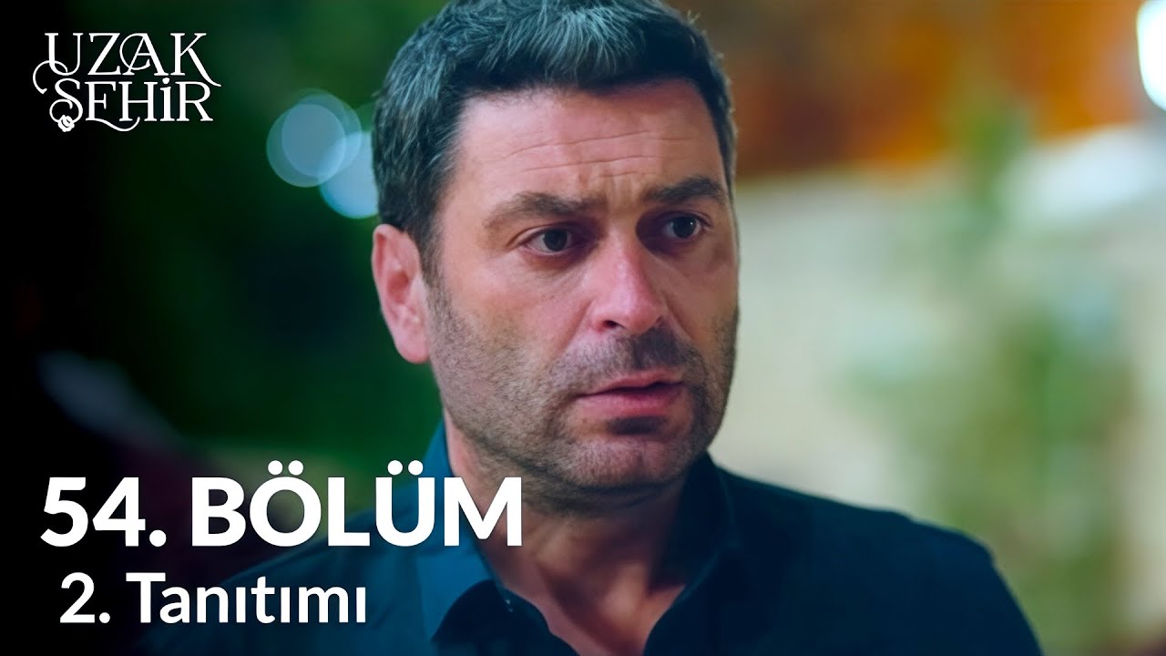 Узак Сехир Серия 54 Трейлер 2 | Тень прошлого...