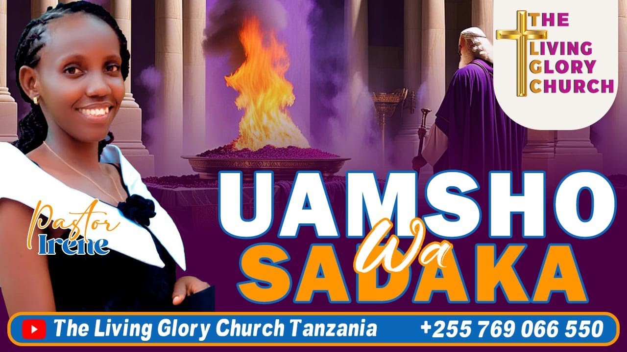 UAMSHO WA SADAKA - PASTOR IRENE DAVID 
