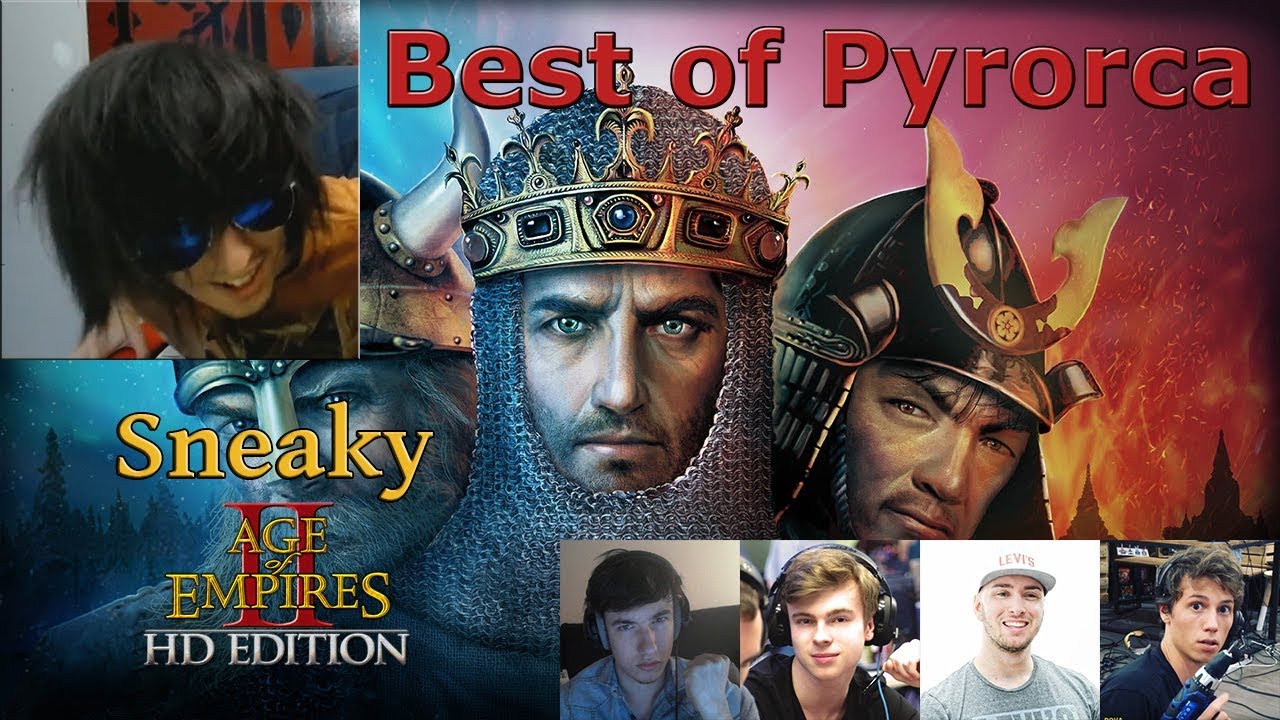Best of Pyrorca – Sneaky AOE II